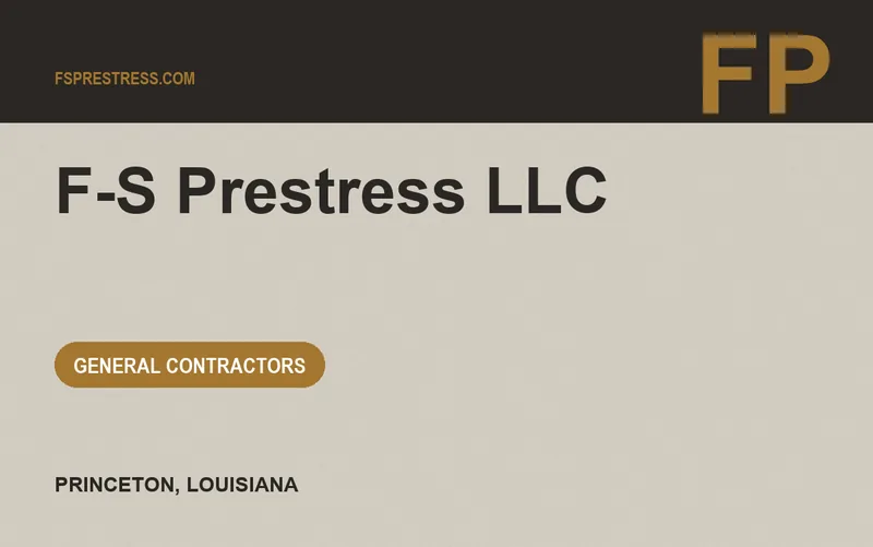 F-S Prestress LLC in Princeton, Louisiana