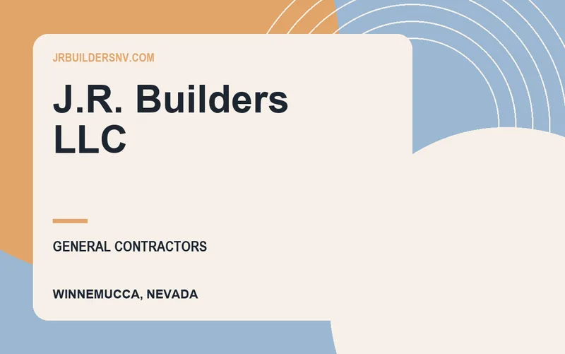 J.R. Builders LLC in Winnemucca, Nevada