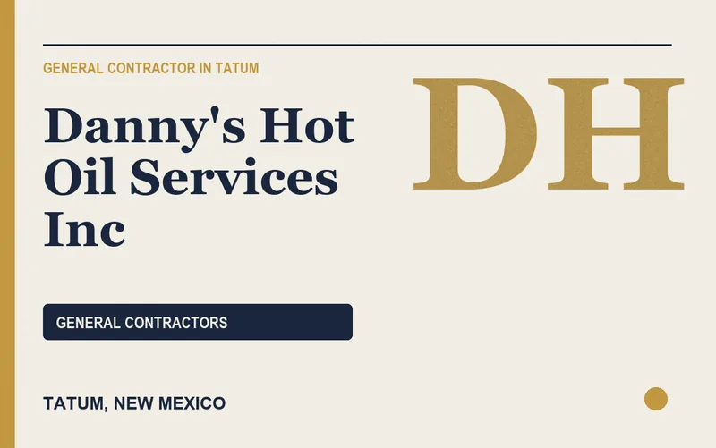 Danny's Hot Oil Services Inc in Tatum, New Mexico