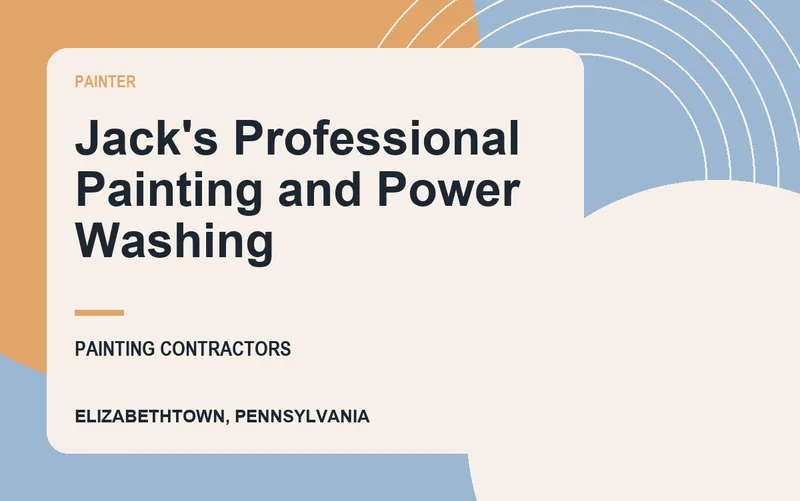 Jack's Professional Painting and Power Washing in Elizabethtown, Pennsylvania