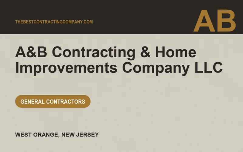 A&B Contracting & Home Improvements Company LLC in West Orange, New Jersey