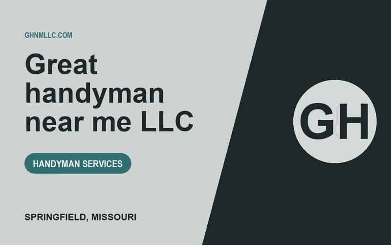 Great handyman near me llc in Springfield, Missouri