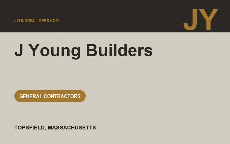 J Young Builders in Topsfield, Massachusetts
