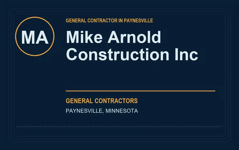 Mike Arnold Construction Inc in Paynesville, Minnesota
