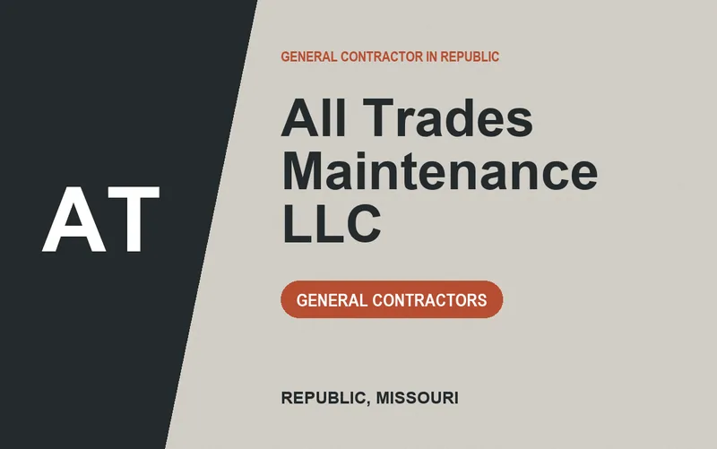 All Trades Maintenance LLC in Republic, Missouri