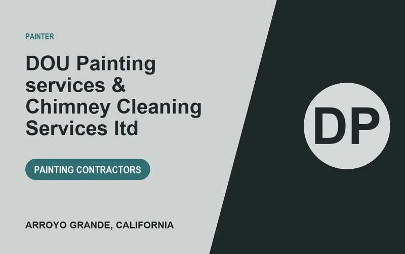 DOU Painting services & Chimney Cleaning Services ltd in Arroyo Grande, California