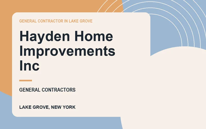 Hayden Home Improvements Inc in Lake Grove, New York