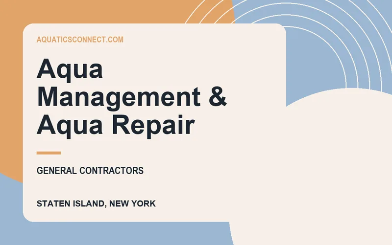 Aqua Management & Aqua Repair in Staten Island, New York