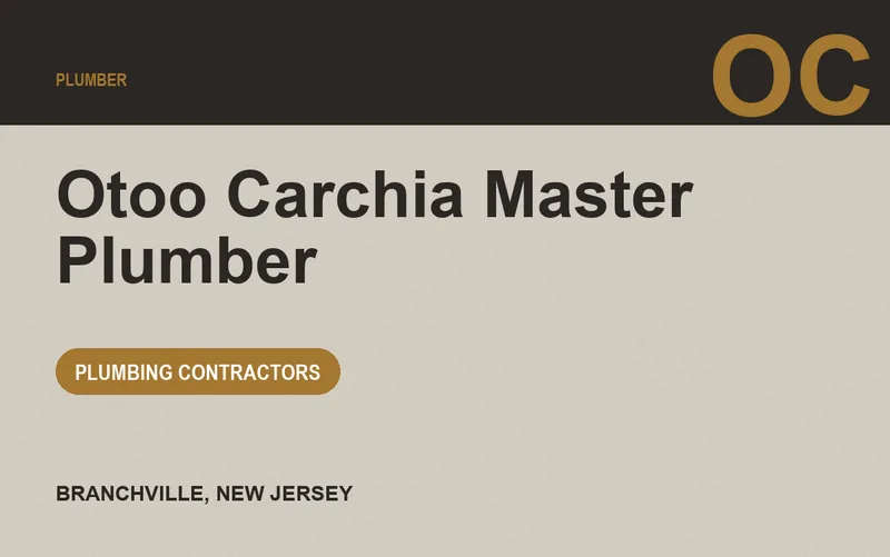Otoo Carchia Master Plumber in Branchville, New Jersey