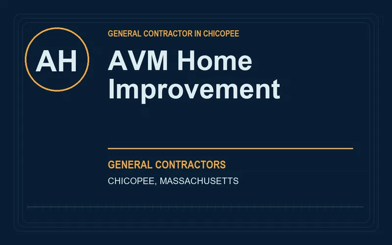 AVM Home Improvement in Chicopee, Massachusetts