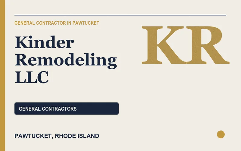 Kinder Remodeling LLC in Pawtucket, Rhode Island