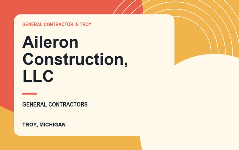 Aileron Construction, LLC in Troy, Michigan