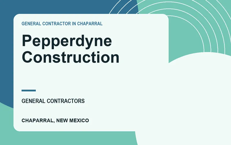 Pepperdyne Construction in Chaparral, New Mexico
