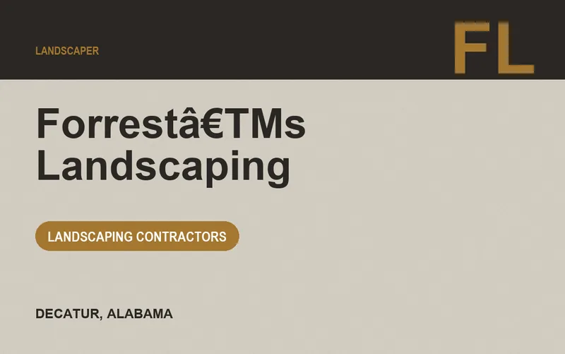Forrestâ€TMs Landscaping in Decatur, Alabama