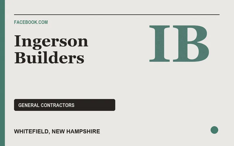 Ingerson Builders in Whitefield, New Hampshire