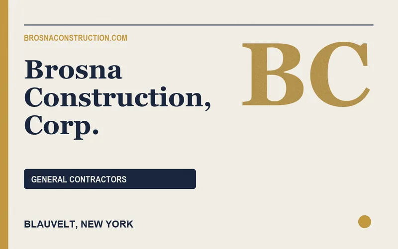 Brosna Construction, Corp. in Blauvelt, New York