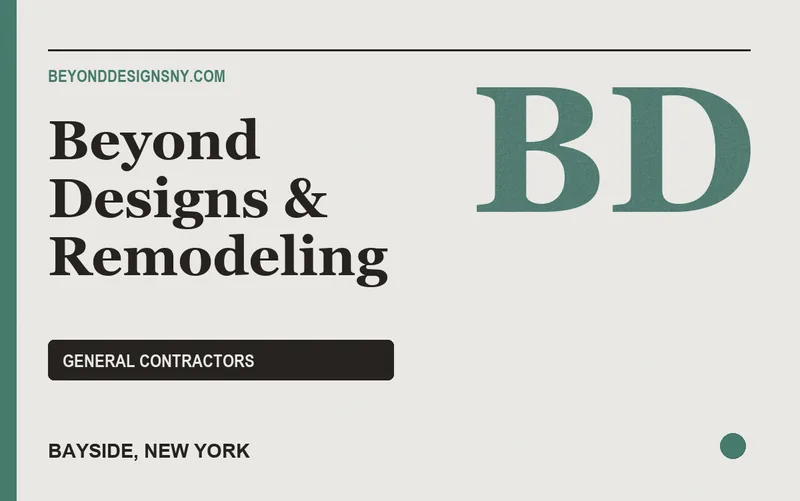 Beyond Designs & Remodeling in Bayside, New York