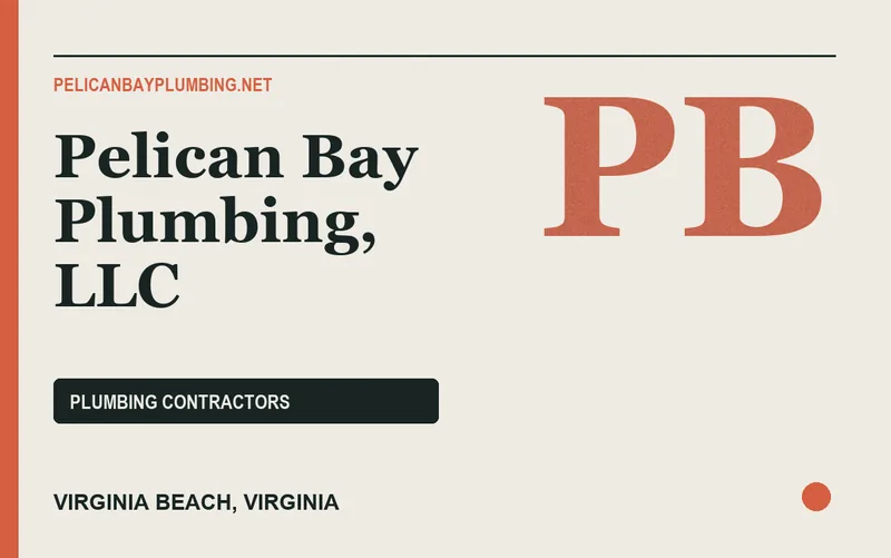 Pelican Bay Plumbing, LLC in Virginia Beach, Virginia