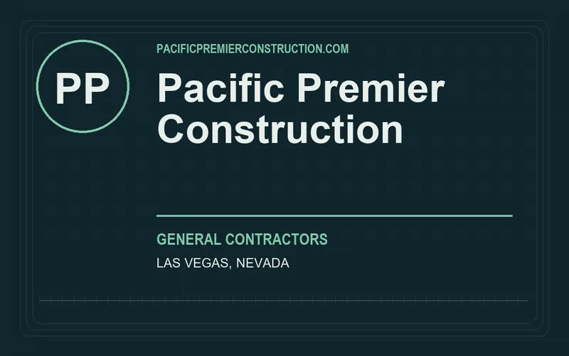 Pacific Premier Construction in Las Vegas, Nevada