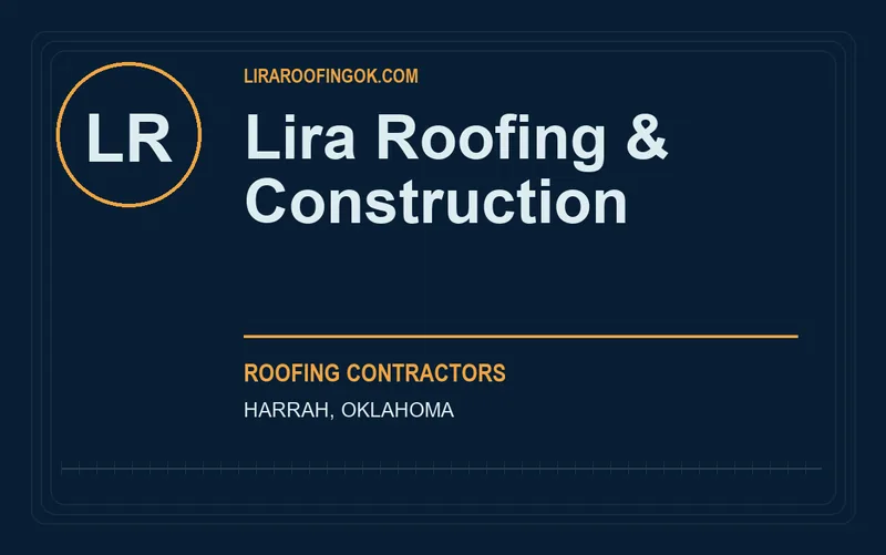 Lira Roofing & Construction in Harrah, Oklahoma