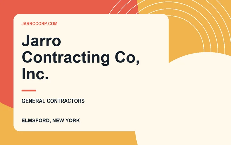 Jarro Contracting Co, Inc. in Elmsford, New York