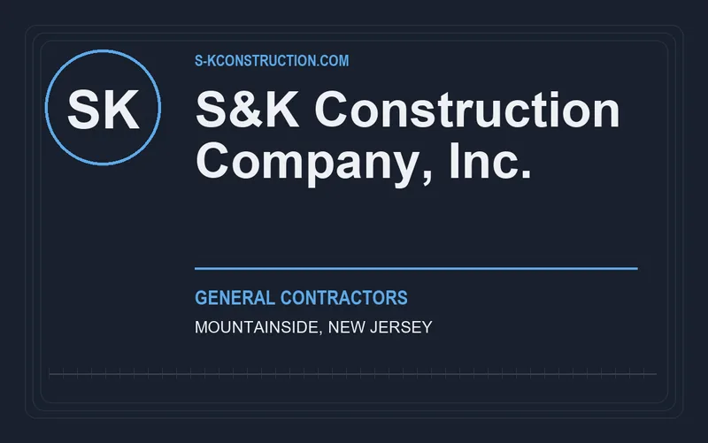S&K Construction Company, Inc. in Mountainside, New Jersey