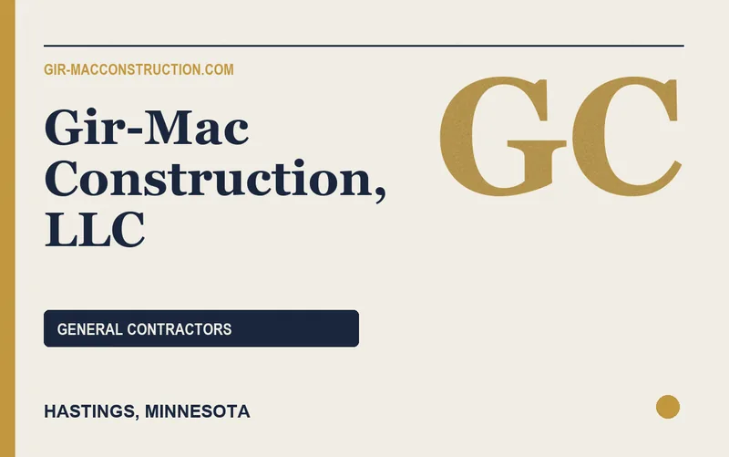 Gir-Mac Construction, LLC in Hastings, Minnesota