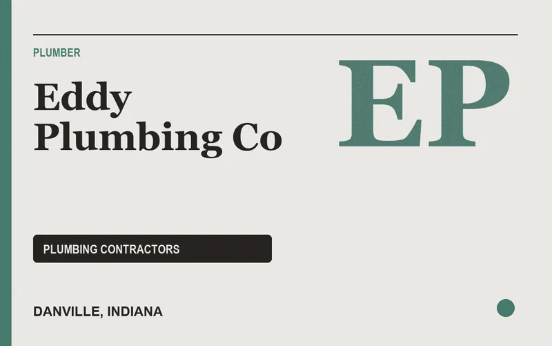 Eddy Plumbing Co in Danville, Indiana