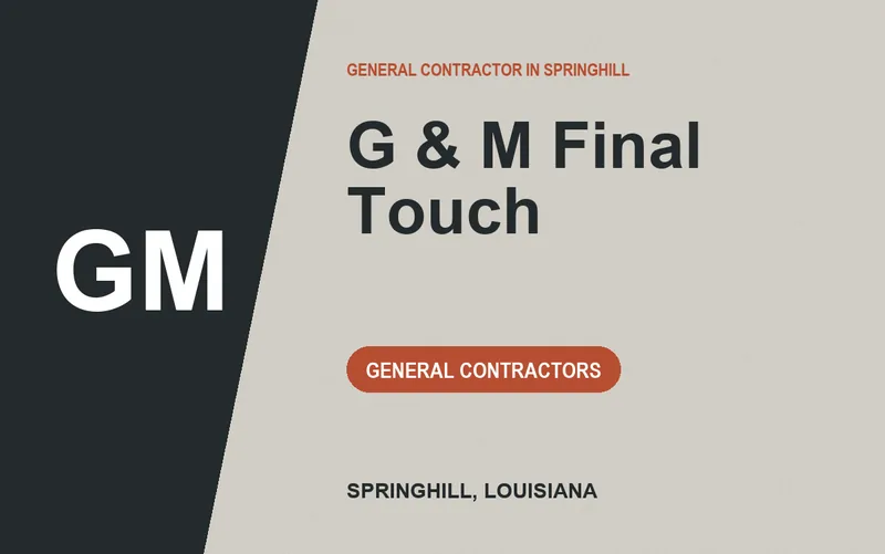 G & M Final Touch in Springhill, Louisiana