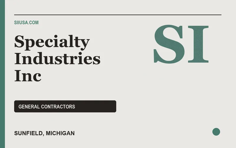 Specialty Industries Inc in Sunfield, Michigan