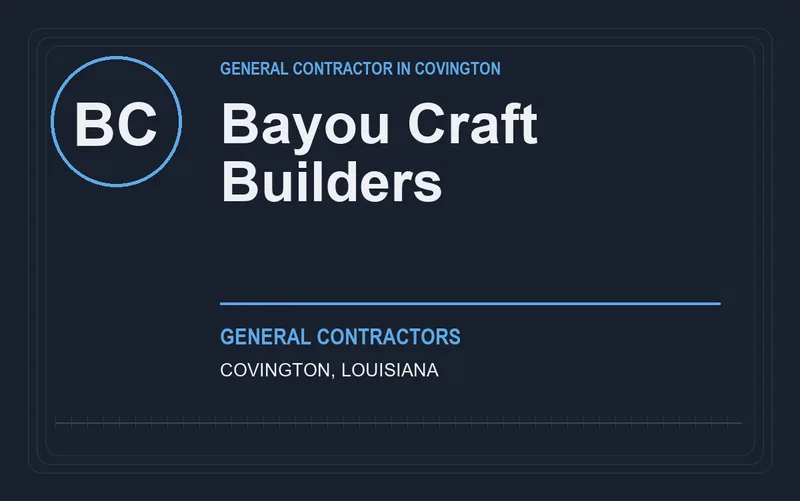 Bayou Craft Builders in Covington, Louisiana