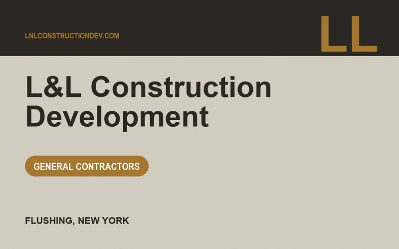 L&L Construction Development in Flushing, New York
