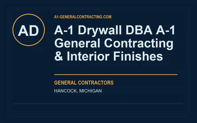 A-1 Drywall DBA A-1 General Contracting & Interior Finishes in Hancock, Michigan