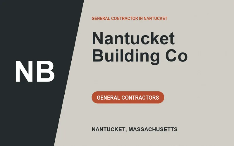 Nantucket Building Co in Nantucket, Massachusetts