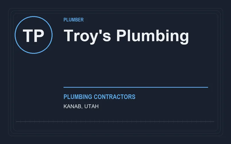 Troy's Plumbing in Kanab, Utah