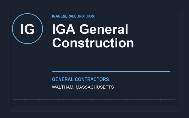 IGA General Construction in Waltham, Massachusetts