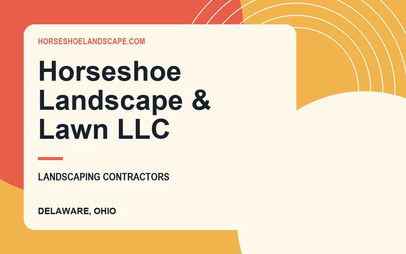 Horseshoe Landscape & Lawn Llc in Delaware, Ohio