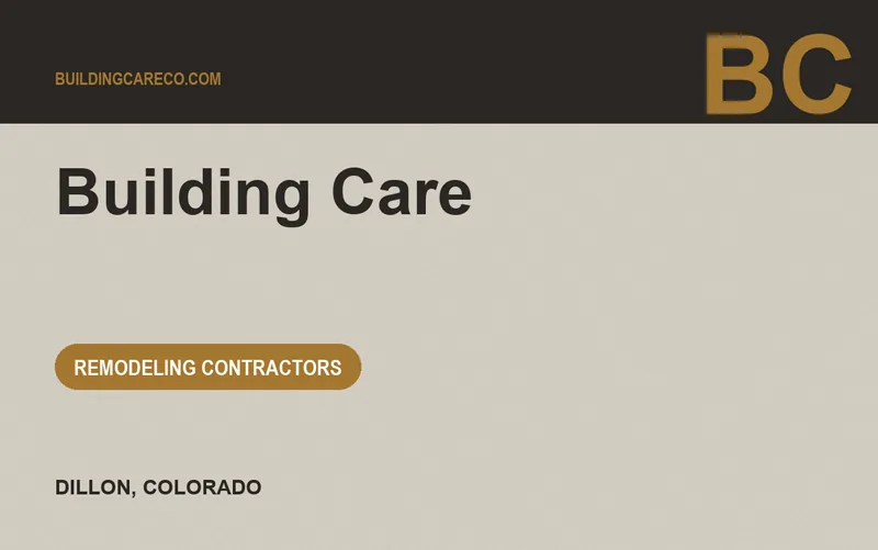 Building Care in Dillon, Colorado