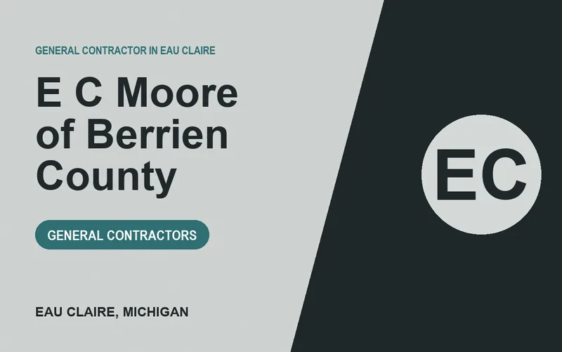 E C Moore of Berrien County in Eau Claire, Michigan