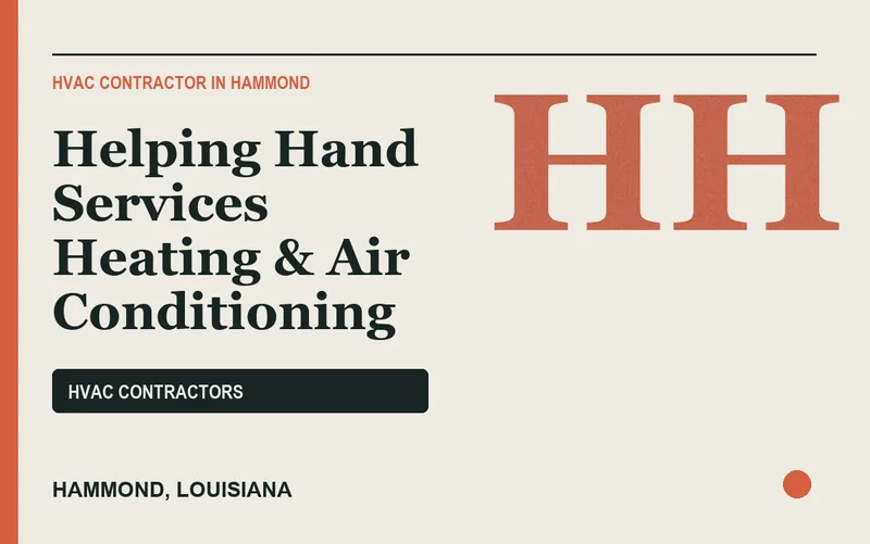 Helping Hand Services Heating & Air Conditioning in Hammond, Louisiana