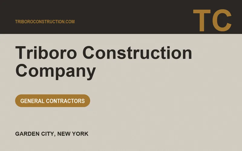 Triboro Construction Company in Garden City, New York