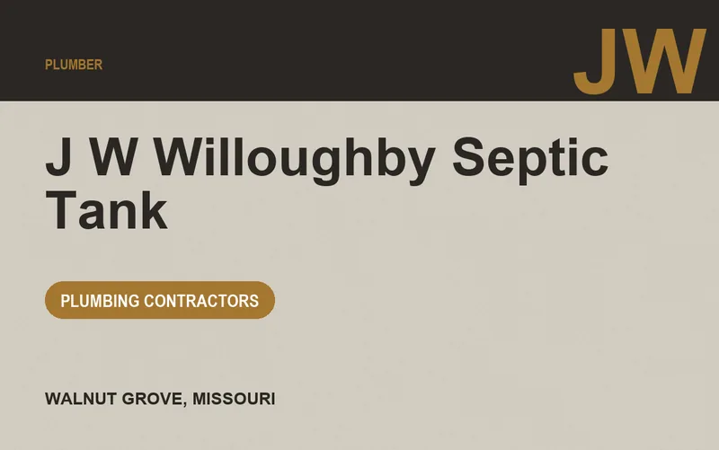 J W Willoughby Septic Tank in Walnut Grove, Missouri
