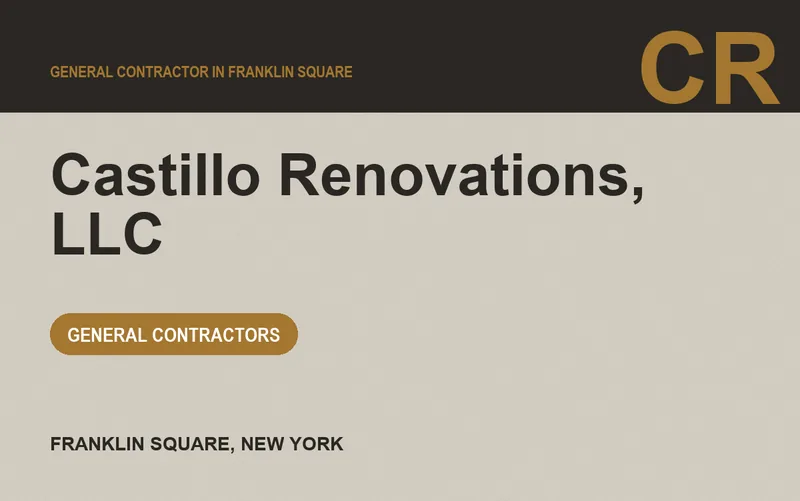 Castillo Renovations, LLC in Franklin Square, New York