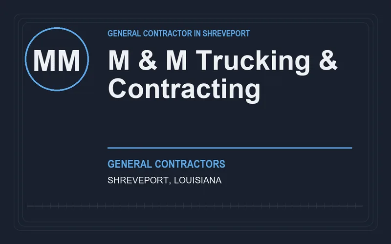 M & M Trucking & Contracting in Shreveport, Louisiana