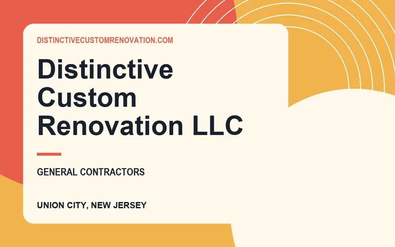 Distinctive Custom Renovation LLC in Union City, New Jersey