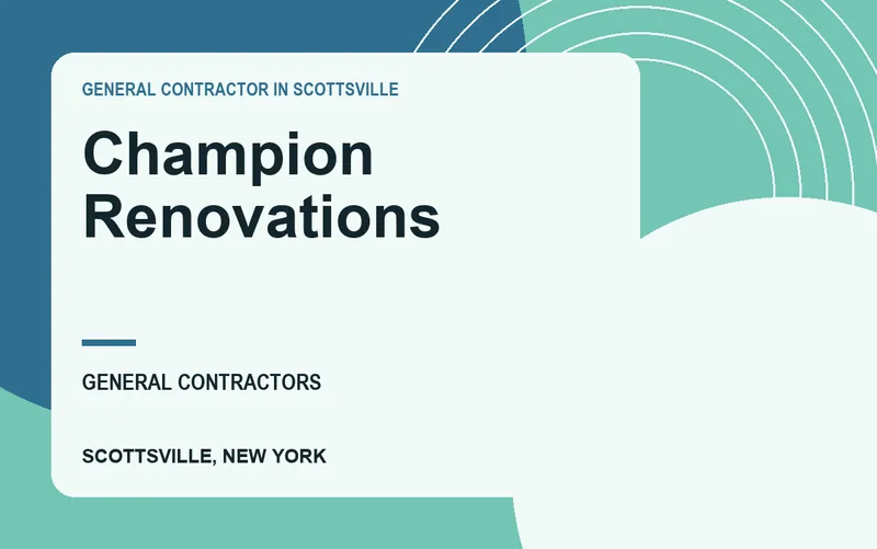 Champion Renovations in Scottsville, New York