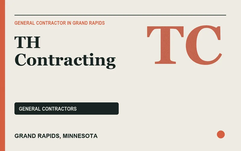 TH Contracting in Grand Rapids, Minnesota