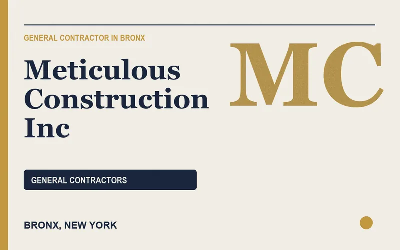Meticulous Construction Inc in Bronx, New York