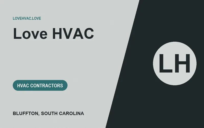 Love HVAC in Bluffton, South Carolina