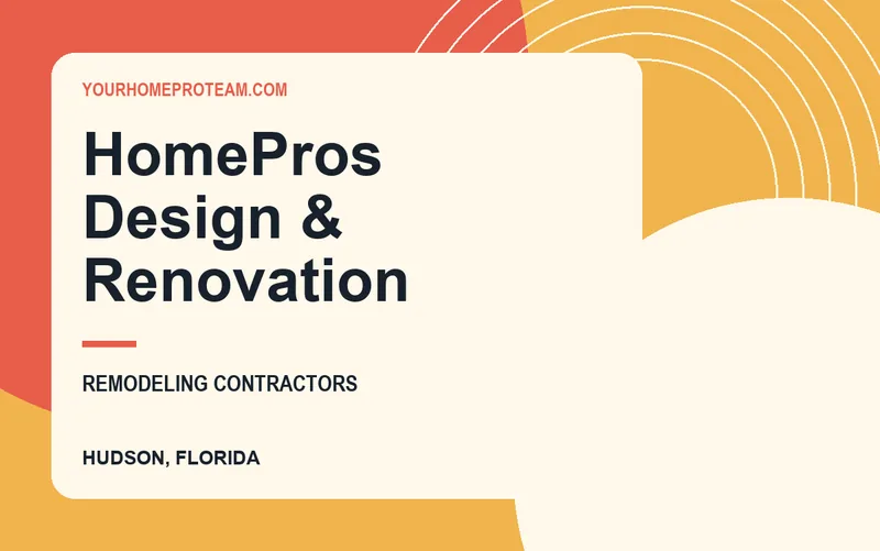 HomePros Design & Renovation in Hudson, Florida